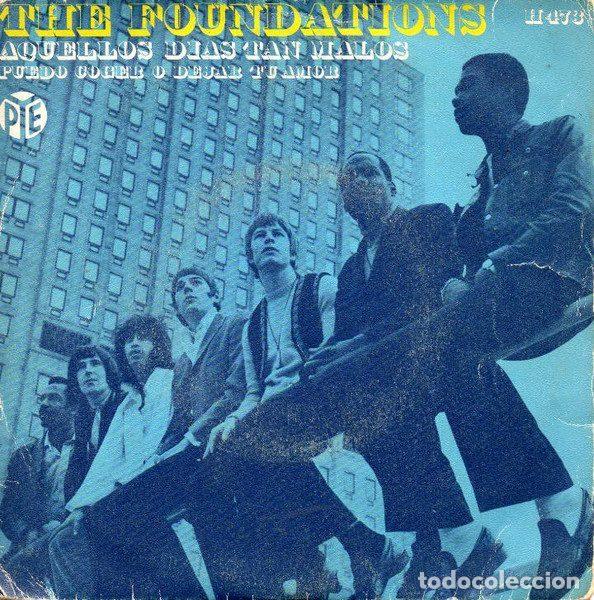 Vinyl-Schallplatten: The Foundations &ndash; Aquellos Dias Tan Malos (Vinyl, Pye Records H 473)