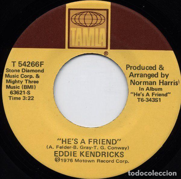 Vinyl records: Eddie Kendricks &ndash; He's A Friend / All Of My Love (Vinyl, Tamla T 54266F)