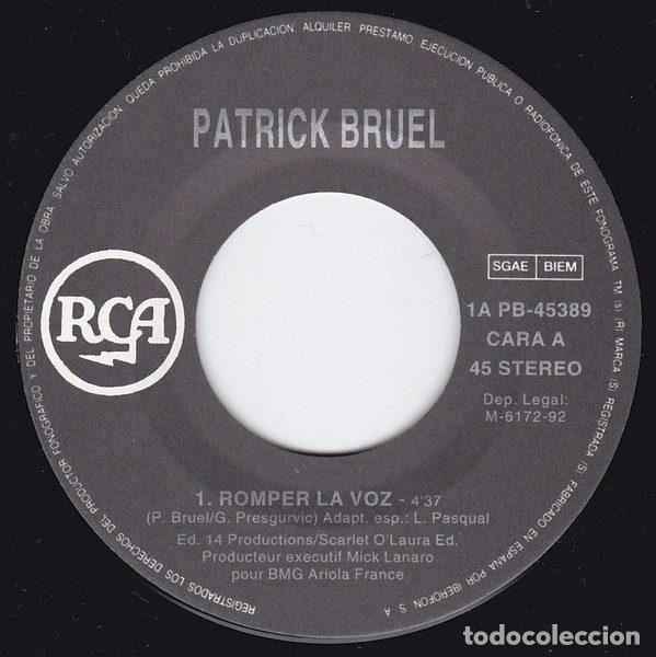 Discos de vinilo: Patrick Bruel &ndash; Romper La Voz (Vinyl, RCA PB 45389 ( 1 A )) - Foto 5