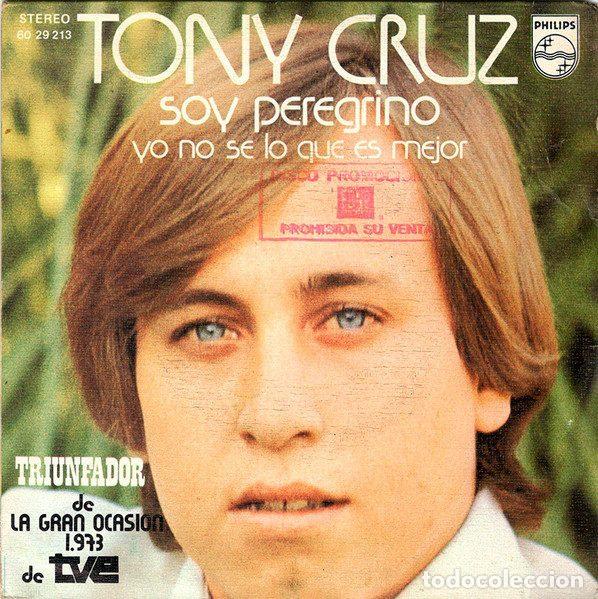 Disques de vinyle: Tony Cruz &ndash; Soy Peregrino (Vinyl, Philips 60 29 213)
