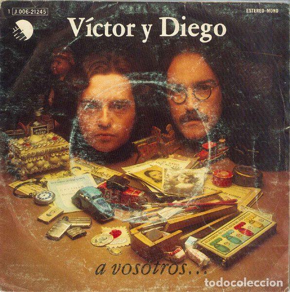 Discos de vinil: V&iacute;ctor Y Diego &ndash; A Vosotros... (Vinyl, EMI 1J 006-21.245)