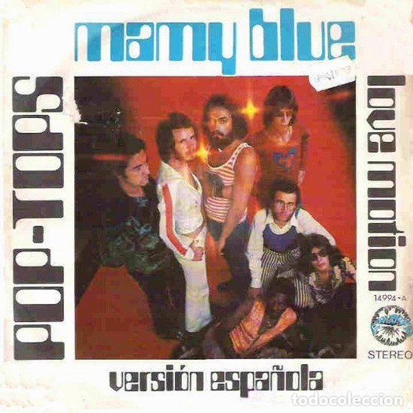 Vinyl-Schallplatten: Pop-Tops &ndash; Mamy Blue / Love Motion (En Espa&ntilde;ol) (Vinyl, Explosi&oacute;n 14.994-A)