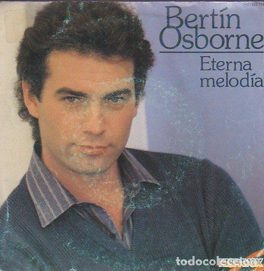 Vinyl-Schallplatten: Bert&iacute;n Osborne &ndash; Eterna Melodia (Vinyl, Hispavox (45) 445 138)