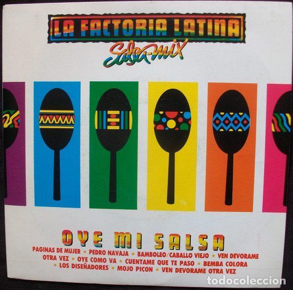 Disques de vinyle: La Factoria Latina &ndash; Oye Mi Salsa (Vinyl, EMI 006 12 2344 7)
