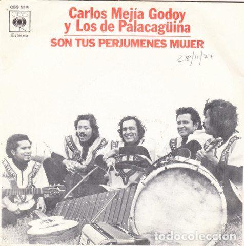Vinyl-Schallplatten: Carlos Mej&iacute;a Godoy y Los De Palacag&uuml;ina &ndash; Son Tus Perjumenes Mujer (Vinyl, CBS CBS 5310)