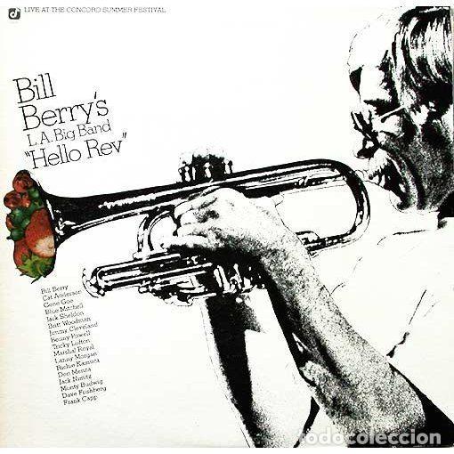 Vinyl-Schallplatten: Bill Berry's L.A. Big Band &ndash; Hello Rev (Vinyl, Concord Jazz CJ-27)