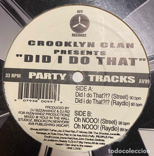 Discos de vinil: Crooklyn Clan &ndash; Did I Do That (Vinyl, AV8 Records AV99)
