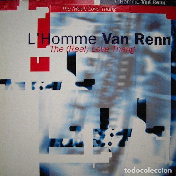 Disques de vinyle: L'Homme Van Renn &ndash; The (Real) Love Thang (Vinyl, Max Music NM1368MX)