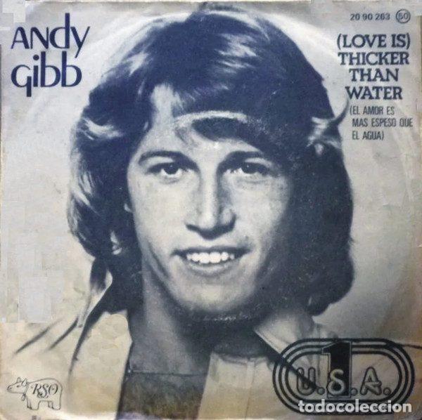 Disques de vinyle: Andy Gibb &ndash; Love Is Thicker Than Water = El Amor Es M&aacute;s Espeso Que El Agua (Vinyl, RSO 20 90 263)