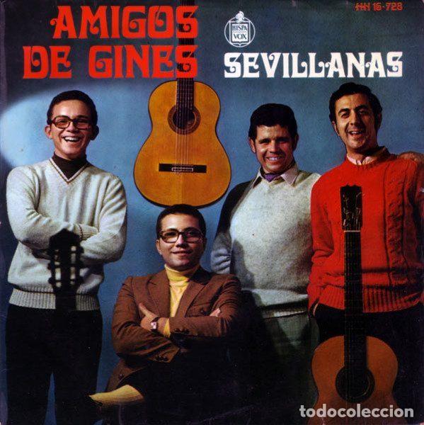 Discos de vinil: Amigos de Gines &ndash; Sevillanas (Vinyl, Hispavox HH 16-728)