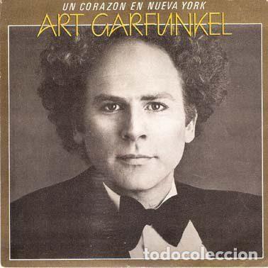 Dischi in vinile: Art Garfunkel &ndash; Un Corazon En Nueva York (Vinyl, CBS CBS A-1495)