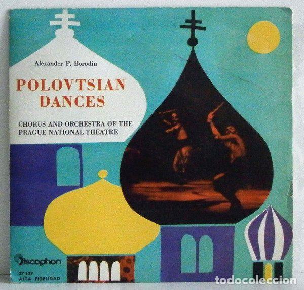 Discos de vinil: Alexander P. Borodin, Chorus And Orchestra Of The Prague National Theatre &ndash; Polovtsian Dances...