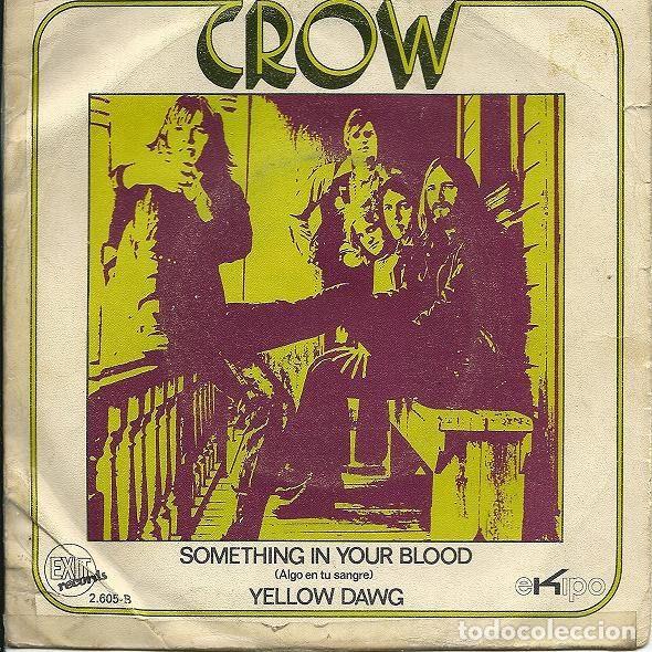 Vinyl-Schallplatten: Crow &ndash; Something In Your Blood / Yellow Dawg (Vinyl, Exit Records 2.605 - B)