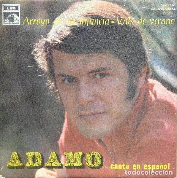 Discos de vinilo: Adamo &ndash; Arroyo De Mi Infancia / Vals De Verano (Vinyl, La Voz De Su Amo 1 J-006-23.002)