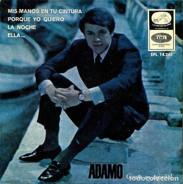Discos de vinil: Adamo &ndash; Mis Manos En Tu Cintura (Vinyl, La Voz De Su Amo EPL 14.261)