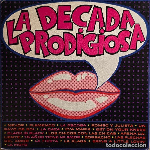 Vinyl records: La D&eacute;cada Prodigiosa &ndash; La D&eacute;cada Prodigiosa (Vinyl, Hispavox (45) 445 250)