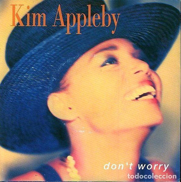 Discos de vinilo: Kim Appleby &ndash; Don't Worry (Vinyl, Parlophone 006-20 4096 7)