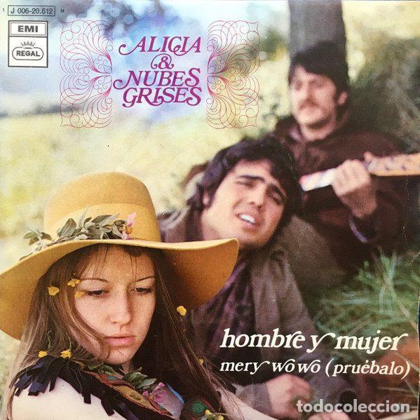 Vinyl-Schallplatten: Alicia & Nubes Grises &ndash; Hombre Y Mujer / Mery Wo Wo (Pru&eacute;balo) (Vinyl, Regal 1 J 006-20.612 M)
