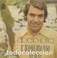 Disques de vinyle: Alberto Cortez &ndash; Te Llegara Una Rosa / Dos Viejos (Vinyl, Hispavox 45-1122)