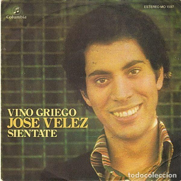 Vinyl records: Jose Velez &ndash; Vino Griego / Sientate (Vinyl, Columbia MO 1597)