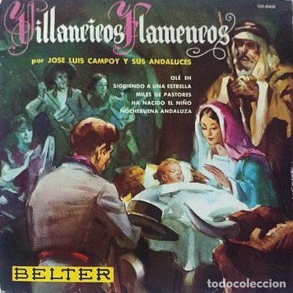 Discos de vinil: Jos&eacute; Luis Campoy Y Sus Andaluces &ndash; Villancicos Flamencos (Vinyl, Belter 50.868)