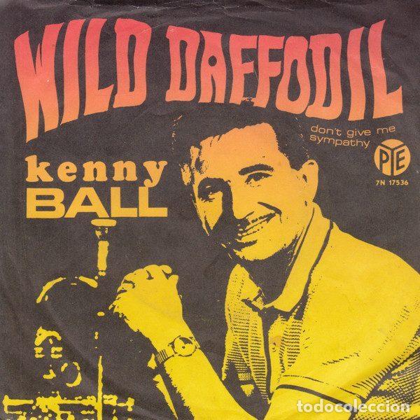 Discos de vinil: Kenny Ball & His Jazzmen &ndash; Wild Daffodil (Vinyl, Pye Records 7N 17536)
