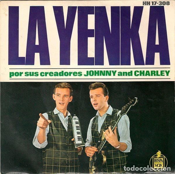Discos de vinil: Johnny And Charley &ndash; La Yenka (Vinyl, Hispavox HH 17-308)
