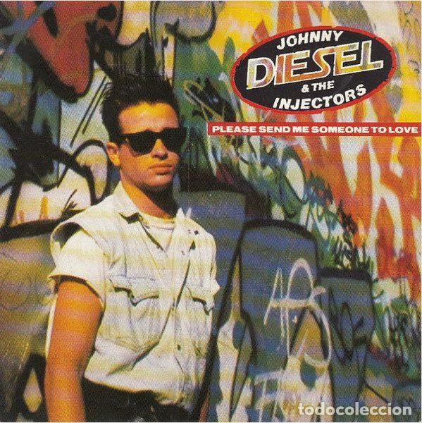Discos de vinil: Johnny Diesel & The Injectors &ndash; Please Send Me Someone To Love (Vinyl, Chrysalis 1C 006-3 23621 7)