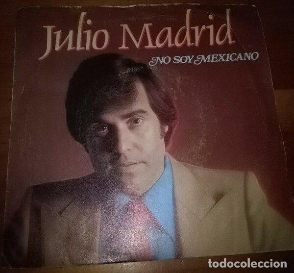 Disques de vinyle: Julio Madrid &ndash; No Soy Mexicano / Maria Teresa (Vinyl, Auvi S1 395)