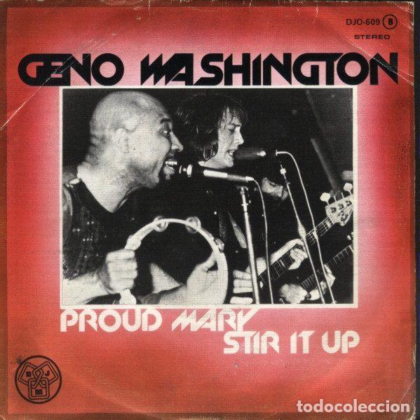 Discos de vinil: Geno Washington &ndash; Proud Mary / Stir It Up (Vinyl, DJM Records DJO-609)