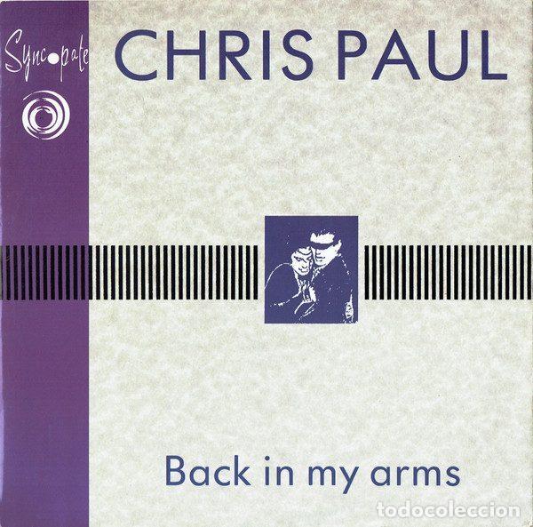 Discos de vinilo: Chris Paul &ndash; Back In My Arms (Vinyl, Syncopate 12SY 5)