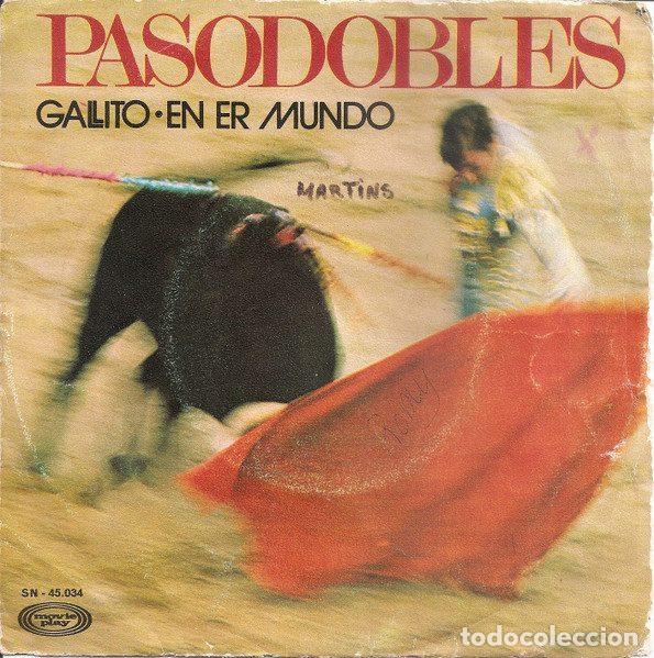 Vinyl records: Jos&eacute; Aguira Y Su Orquesta Typica &ndash; Pasodobles - Gallito / En Er Mundo (Vinyl, Movieplay SN-45.034)