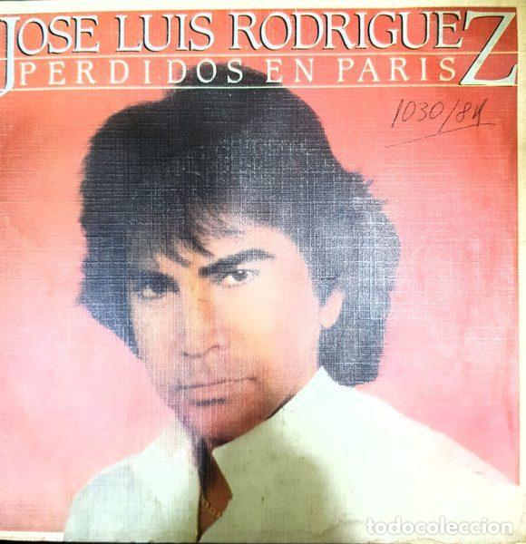 Vinyl records: Jos&eacute; Luis Rodr&iacute;guez &ndash; Perdidos En Paris (Vinyl, Epic EPC A-4979)