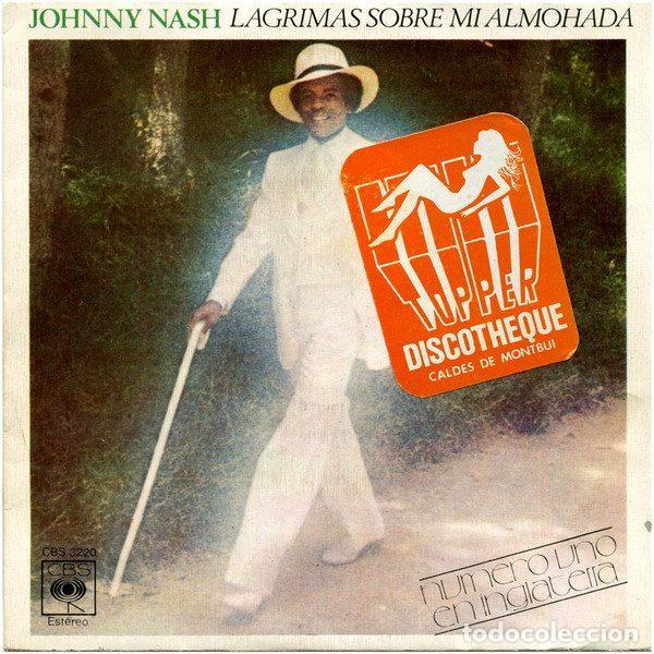 Vinyl records: Johnny Nash &ndash; L&aacute;grimas Sobre Mi Almohada (Vinyl, CBS CBS 3220)