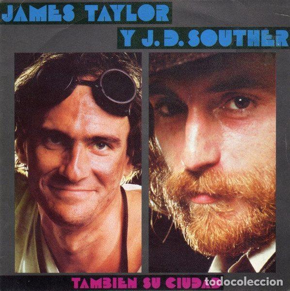 Discos de vinil: James Taylor Y J. D. Souther &ndash; Tambien Su Ciudad (Vinyl, CBS CBS A 1047)