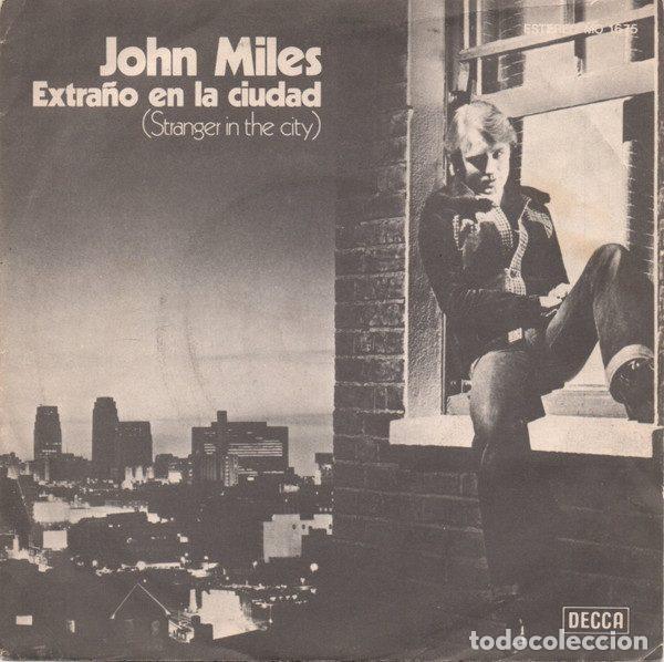 Vinyl records: John Miles &ndash; Extra&ntilde;o En La Ciudad = Stranger In The City (Vinyl, Decca MO 1675)