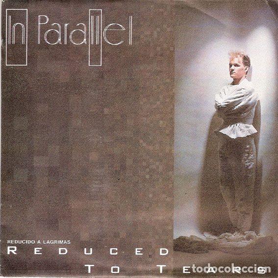 Vinyl records: In Parallel &ndash; Reduced To Tears = Reducido A Lagrimas (Vinyl, The Rocket Record Company 818 632-7)