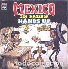 Disques de vinyle: Jim Massada &ndash; Mexico / Hands Up (Vinyl, CBS CBS 4413)