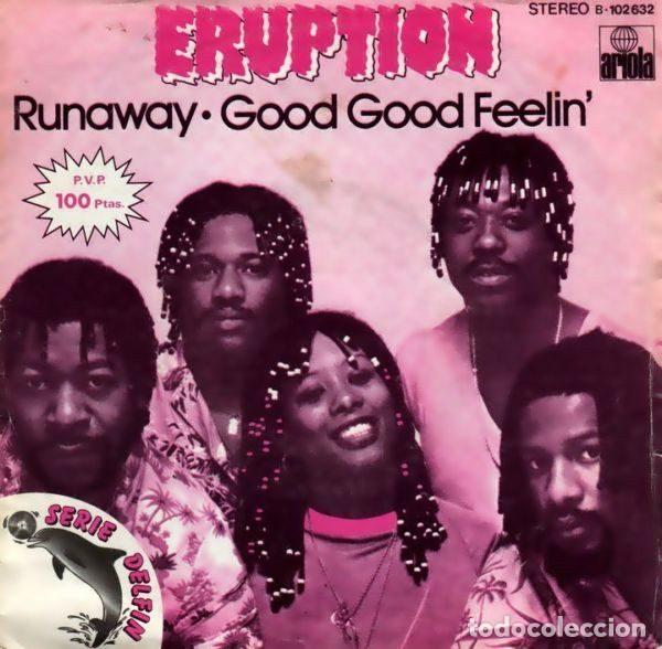 Disques de vinyle: Eruption &ndash; Runaway / Good Good Feelin' (Vinyl, Ariola B-102 632)