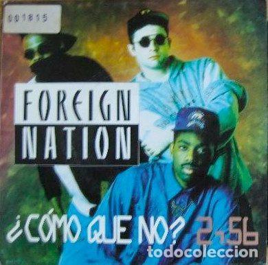 Vinyl records: Foreign Nation &ndash; &iquest;Como Que No? (Vinyl, Nuevos Medios 10436 S)