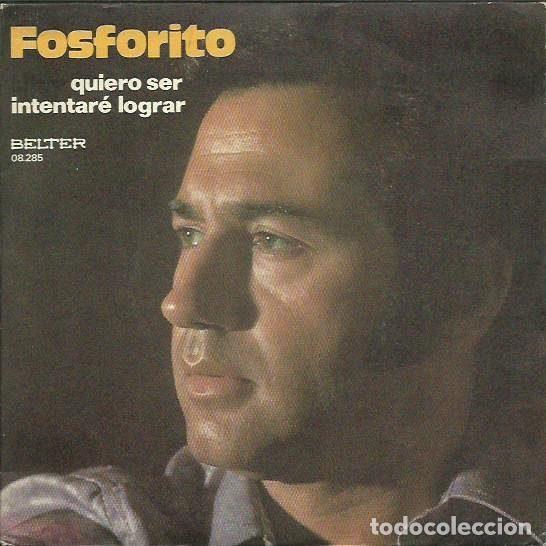 Discos de vinil: Fosforito &ndash; Quiero Ser (Vinyl, Belter 08.285)