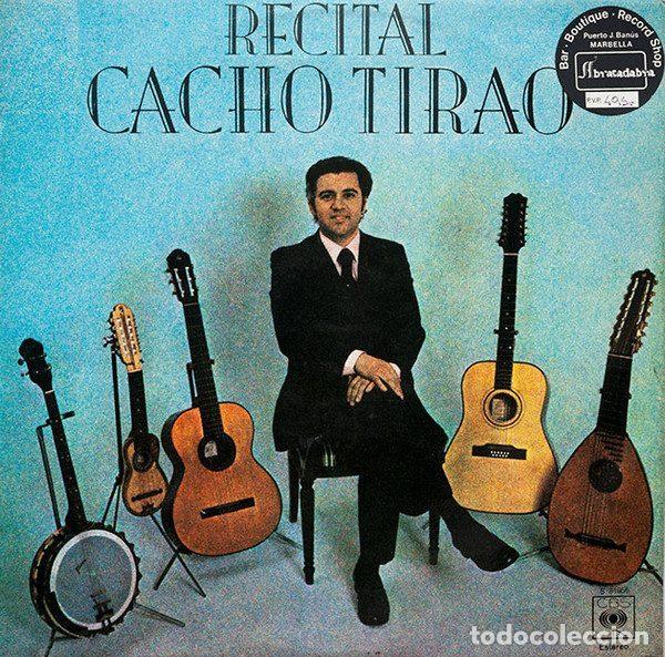 Discos de vinilo: Cacho Tirao &ndash; Recital (Vinyl, CBS S 81956)