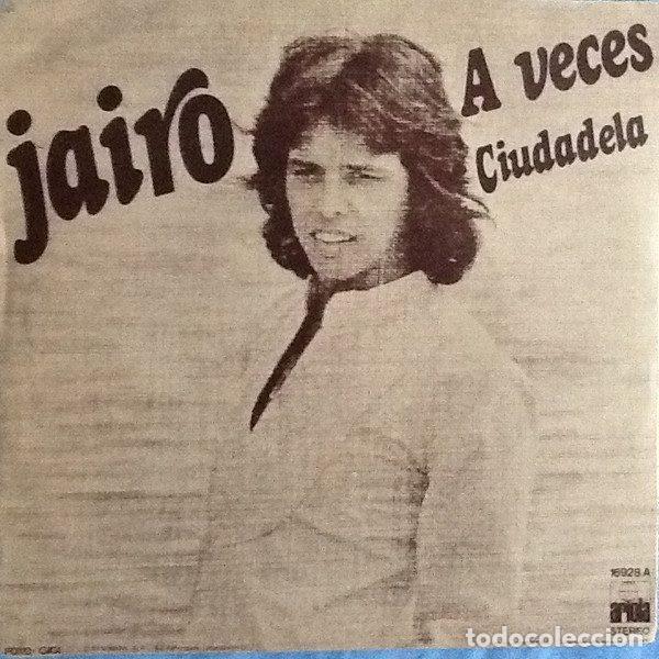 Discos de vinilo: Jairo &ndash; A Veces (Vinyl, Ariola 16928 A) - Foto 2