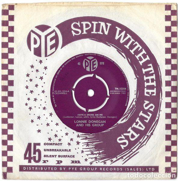 Dischi in vinile: Lonnie Donegan And His Group &ndash; Have A Drink On Me (Vinyl, Pye Records 7N.15354)