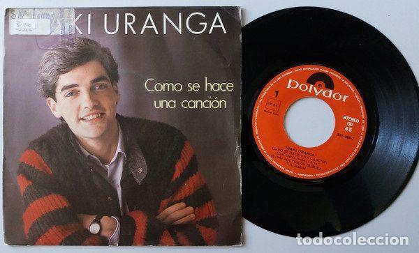 Dischi in vinile: I&ntilde;aki Uranga &ndash; Como Se Hace Una Cancion (Vinyl, Polydor 885 066-7)