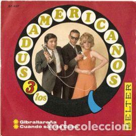 Vinyl records: Los 3 Sudamericanos &ndash; Gibraltare&ntilde;a / Cuando Sali De Cuba (Vinyl, Belter 07-407)
