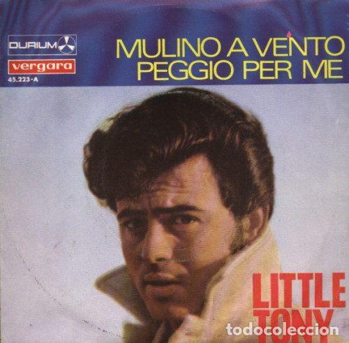 Discos de vinil: Little Tony &ndash; Mulino A Vento / Peggio Per Me (Vinyl, Durium 45.223 - A)