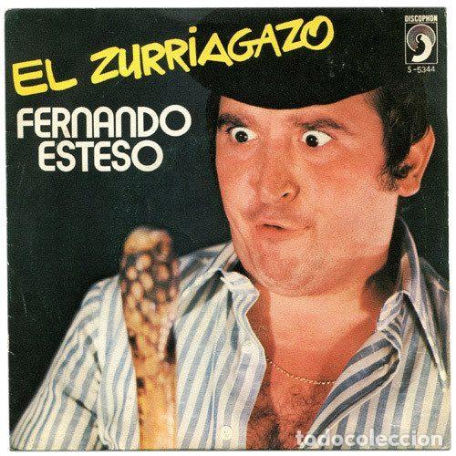Discos de vinil: Fernando Esteso &ndash; El Zurriagazo (Vinyl, Discophon S-5344)