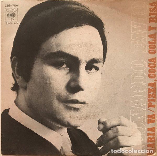 Discos de vinilo: Leonardo Favio &ndash; Maria Va / Pizza, Coca Cola Y Risa (Vinyl, CBS CBS-7106)