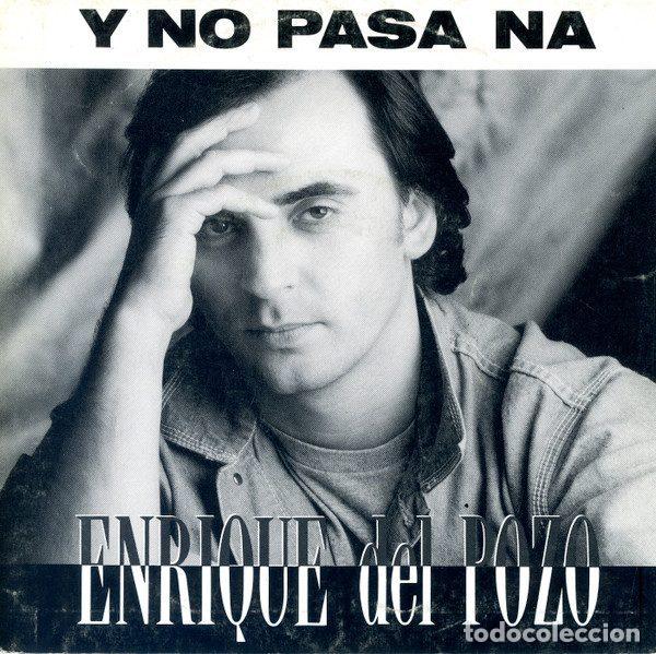 Dischi in vinile: Enrique Del Pozo &ndash; Y No Pasa N&aacute; (Vinyl, Virgin SP-EP-2)